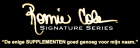 Signature series Ronnie Coleman